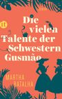Martha Batalha: Die vielen Talente der Schwestern Gusmão, Buch