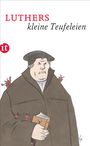 Martin Luther: Luthers kleine Teufeleien, Buch