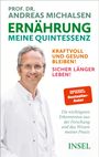 Andreas Michalsen: Ernährung. Meine Quintessenz, Buch