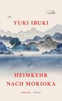 Yuki Ibuki: Heimkehr nach Morioka, Buch