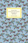 Hermann Hesse, "Entdecke dich selbst!" Herausgegeben von Volker Michels. Buntes Vogelmuster, blauer Hintergrund.