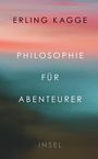 Erling Kagge: Philosophie für Abenteurer, Buch