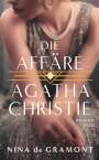 Nina De Gramont: Die Affäre Agatha Christie, Buch