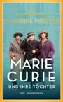 Claudine Monteil: Marie Curie und ihre Töchter, Buch