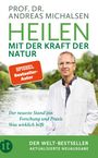 Andreas Michalsen: Heilen mit der Kraft der Natur, Buch