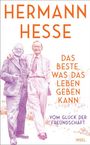 Titel: "HERMANN HESSE: DAS BESTE, WAS DAS LEBEN GEBEN KANN". Zwei Männer in Anzügen lachen.