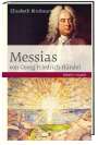 Elisabeth Birnbaum: Das Oratorium Messias von Georg Friedrich Händel, Buch