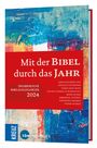 : Mit der Bibel durch das Jahr 2024, Buch