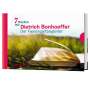 Dietrich Bonhoeffer: Sieben Wochen mit Dietrich Bonhoeffer, Buch