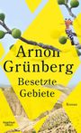 Arnon Grünberg: Besetzte Gebiete, Buch