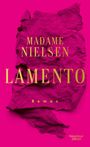 Madame Nielsen: Lamento, Buch