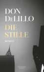 Don DeLillo: Die Stille, Buch