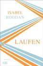 Isabel Bogdan: Laufen, Buch