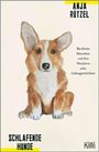 Anja Rützel: Schlafende Hunde, Buch