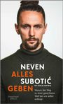 Neven Subotic: Alles geben, Buch