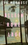 Eva Menasse: Alleinruhelage, Buch