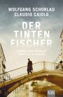 Wolfgang Schorlau: Der Tintenfischer, Buch