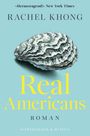 Rachel Khong: Real Americans, Buch