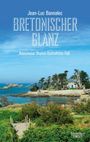 Jean-Luc Bannalec: Bretonischer Glanz, Buch