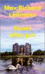 Max Richard Leßmann: Sonst alles gut, Buch
