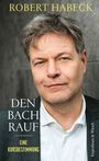 Robert Habeck: Den Bach rauf, Buch