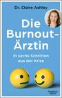 Claire Ashley: Die Burnout-Ärztin, Buch