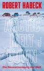 Robert Habeck: Arctic Meltdown, Buch