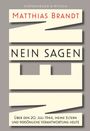 Matthias Brandt: Nein sagen, Buch