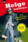 : Schneider, Helge    :Schneider, H: scharlachrote Kampfhuhn, Buch