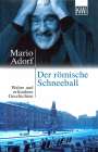 Mario Adorf: Der römische Schneeball, Buch