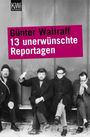 Günter Wallraff: 13 unerwünschte Reportagen, Buch