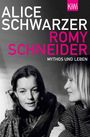 Alice Schwarzer: Romy Schneider, Buch