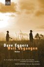 Dave Eggers: Weit gegangen, Buch