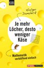 Holger Dambeck: Je mehr Löcher, desto weniger Käse, Buch