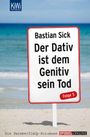 Bastian Sick: Der Dativ ist dem Genitiv sein Tod Folge 05, Buch