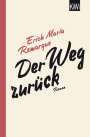 Erich M. Remarque: Der Weg zurück, Buch