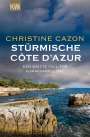 Christine Cazon: Stürmische Cote d´Azur, Buch