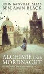 Benjamin Black: Alchimie einer Mordnacht, Buch