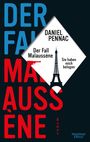 Daniel Pennac: Der Fall Malaussène - sie haben mich belogen, Buch