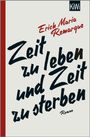 E. M. Remarque: Zeit zu leben und Zeit zu sterben, Buch