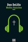 Don Delillo: Weißes Rauschen, Buch