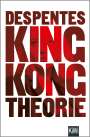 Virginie Despentes: King Kong Theorie, Buch