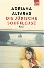Adriana Altaras: Die jüdische Souffleuse, Buch