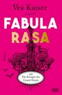 Vea Kaiser: Fabula Rasa oder Die Königin des Grand Hotels, Buch