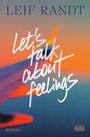 Text: „LEIF RANDT Let’s talk about feelings ROMAN KiWi“. Ein unscharfes Flugzeug vor einem bunten Himmel bei Sonnenuntergang.