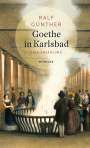 Ralf Günther: Goethe in Karlsbad, Buch