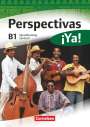 María del Carmen Mata Manjón: Perspectivas ¡Ya! B1. Sprachtraining, Buch