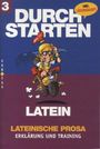 Wolfram Kautzky: Durchstarten in Latein. Übersetzungstraining für Cäsar, Cicero und Co, Buch