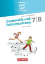 Cornelia Scholz: Alles klar! Deutsch Sekundarstufe I 7./8. Schuljahr. Grammatik und Zeichensetzung, Buch