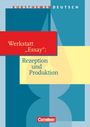 Matthias Wasel: Kursthemen Deutsch. Werkstatt "Essay": Rezeption und Produktion. Schülerbuch, Buch